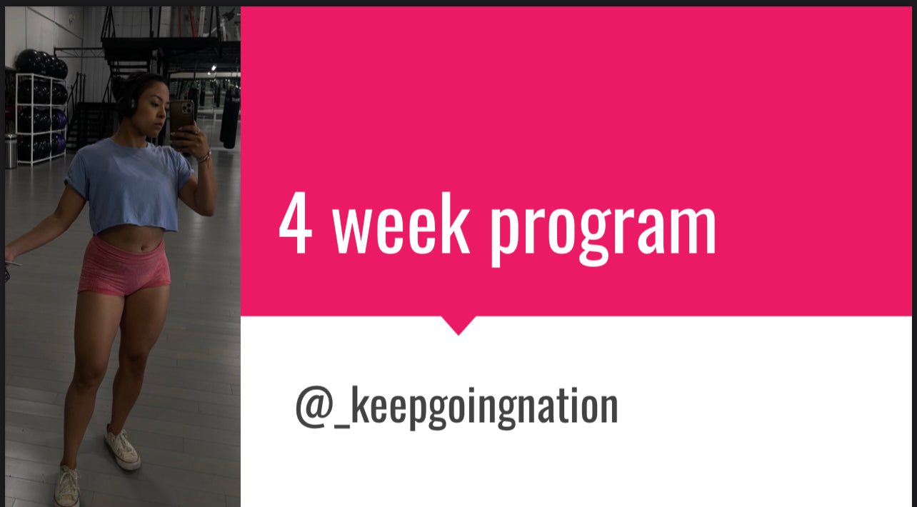 4 Week Program